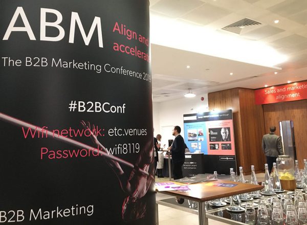 The B2B Marketing Conference 2019 – ABM: Align and accelerate<br>– a round-up
